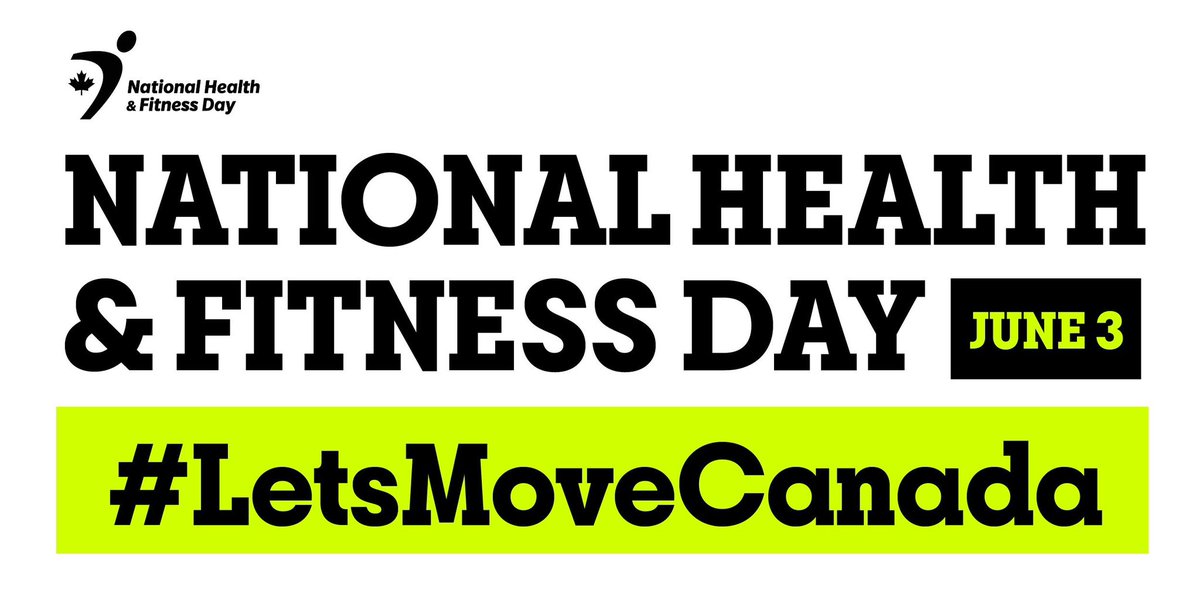National Health and Fitness day is less than a week away! Let’s get up and get active on June 3rd! Share your activities using #letsmovecanada