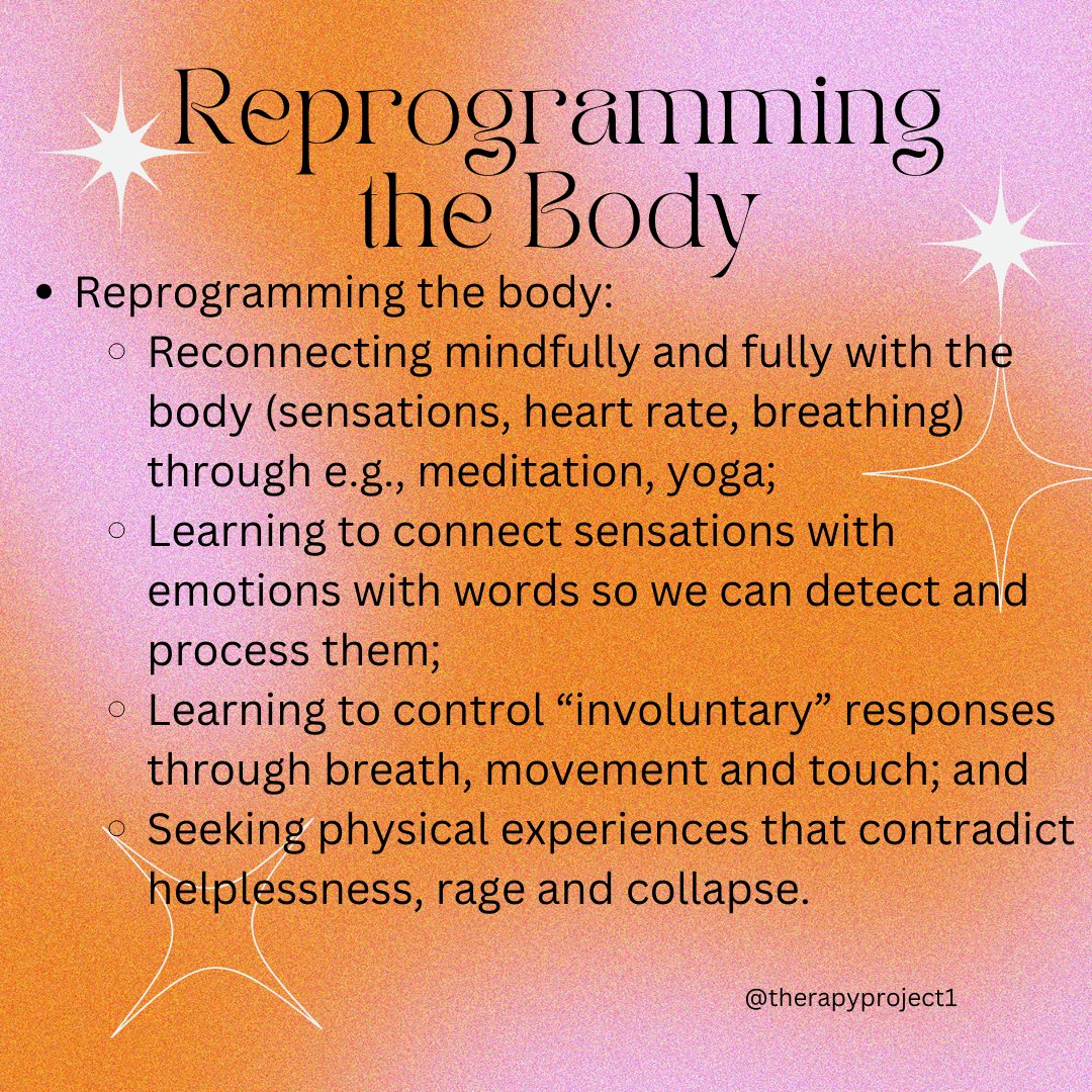 TherapyProject1's tweet photo. Hello Friends! This final post in the trauma series is on reprogramming.
Reconnect mindfully with the body (sensations, heart rate, breathing). Learn to control โinvoluntaryโ responses. Seek physical experiences that contradict helplessness, rage and collapse. #therapyproject https://t.co/zbZP23xILl