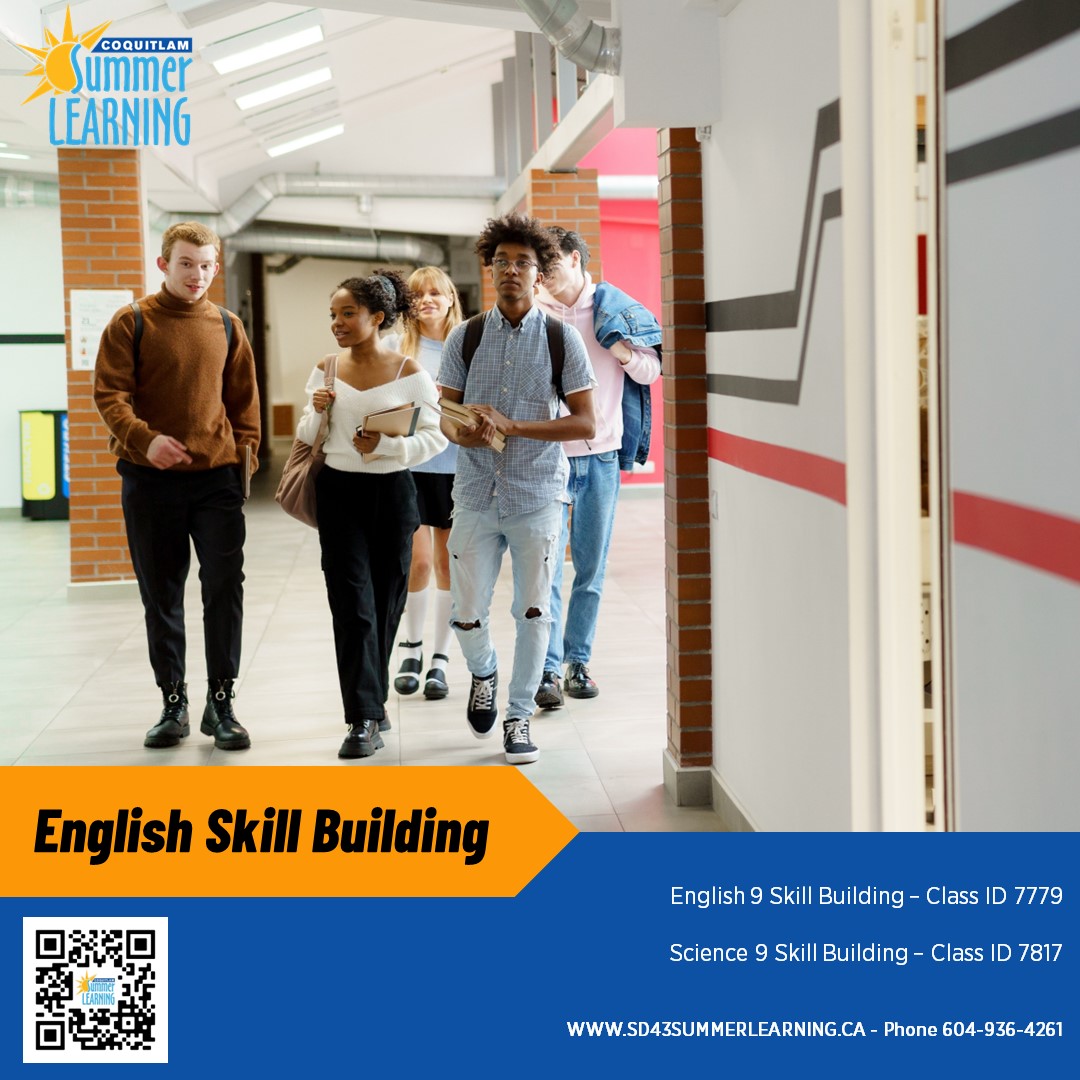 We have the following Skill Building summer learning classes available:

🌞English 9 Skill Building 
🕶️Science 9 Skill Building 

Register online at SD43SummerLearning.ca, or call 604-936-4261 for assistance.
#summerlearning <a href="/sd43bc/">School District 43</a>
