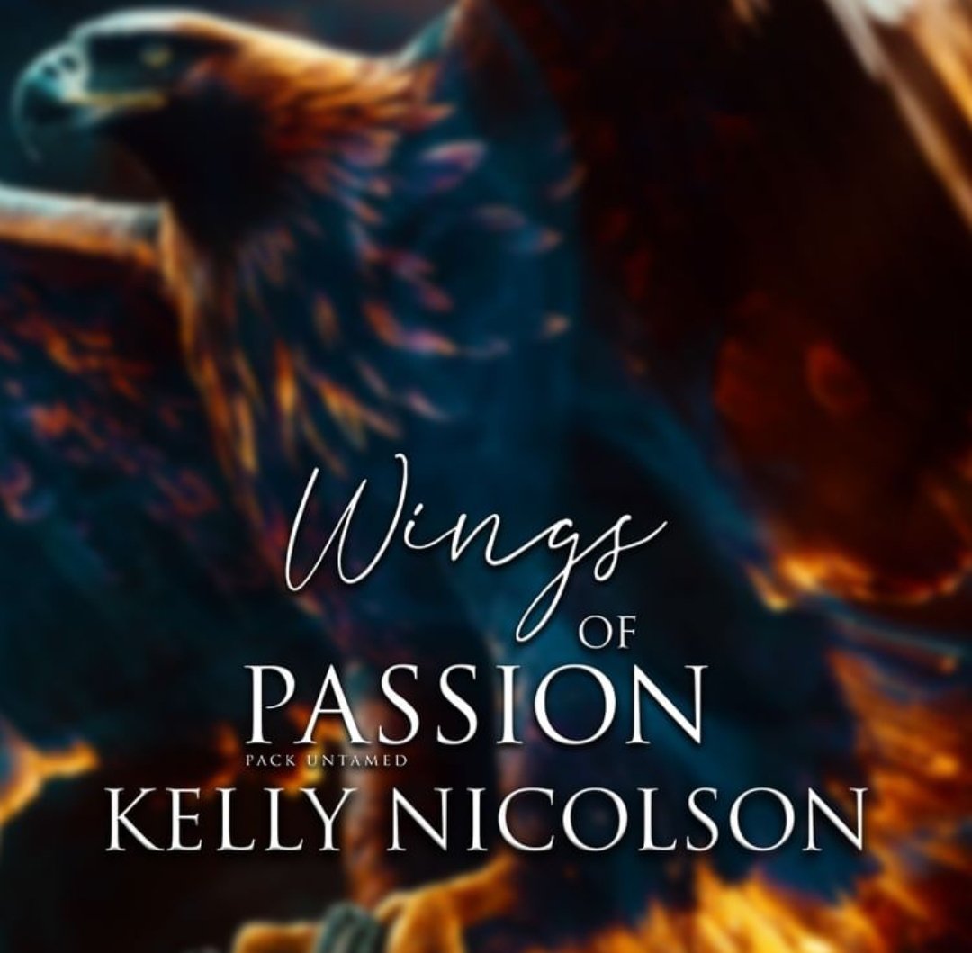 Wings of Passion by Kelly Nicolson & published by @evernightpub 
Sienna is a shifter with the ability to turn into an eagle and she's about to flip Adam's world upside down.
amazon.co.uk/dp/B0C37NZ6MP
amazon.com/dp/B0C37NZ6MP

#bookpromo #teaser #shifterromance #paranormalromance