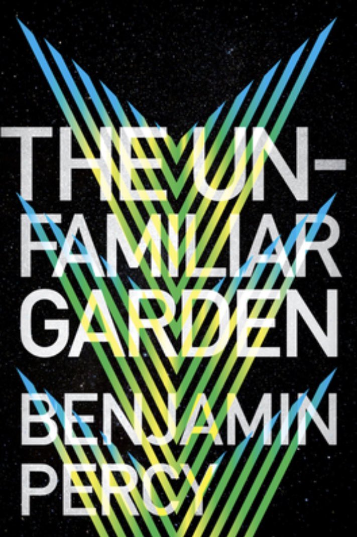 Father’s Day is coming… 
Creep out a dad/your dad with the acclaimed sci-fi thriller THE UNFAMILIAR GARDEN by <a href="/Benjamin_Percy/">Benjamin Percy</a>. 
(An especially good gift for anyone who binged #TheLastOfUs and wants to know what other scary things fungus might do.)
