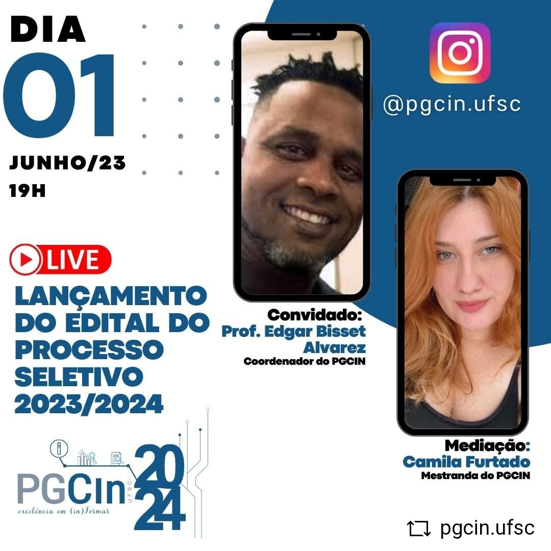 GenilsonGeraldo's tweet photo. ⚠️IMPERDÍVEL⚠️
Nesta quinta-feira dia 01/06, às 19h teremos uma live exclusiva de lançamento do edital do Processo Seletivo 2023/2024, no perfil do Instagram do PGCIN-UFSC:
https://t.co/3k466lYUYt
@ebicet
#pgcin #pgcinufsc #ufsc #cienciadainformacao https://t.co/0ltz8LbBu4
