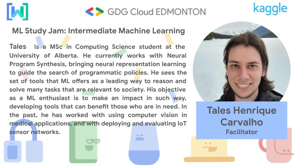 Tales will be happy to host the session “ML Study Jam: Intermediate Machine Learning” where he will walk you through the first notebooks of this interesting Kaggle microcourse.
📅June 10th
⏰10:00 am
✍️RSVP: bit.ly/3LZrHqT

#yeg #ml #ai #kaggle #wtm #abtech #tech #data