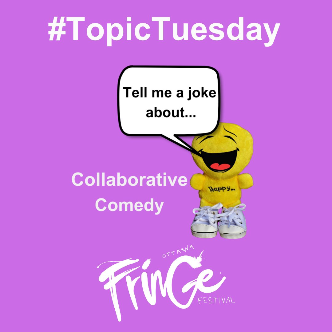 CollabComedy's tweet photo. It is another #TopicTuesday. What topics would you like to hear jokes about when #CollaborativeComedy makes its return at #ottawafringe2023 . https://t.co/dLLI22r7VE