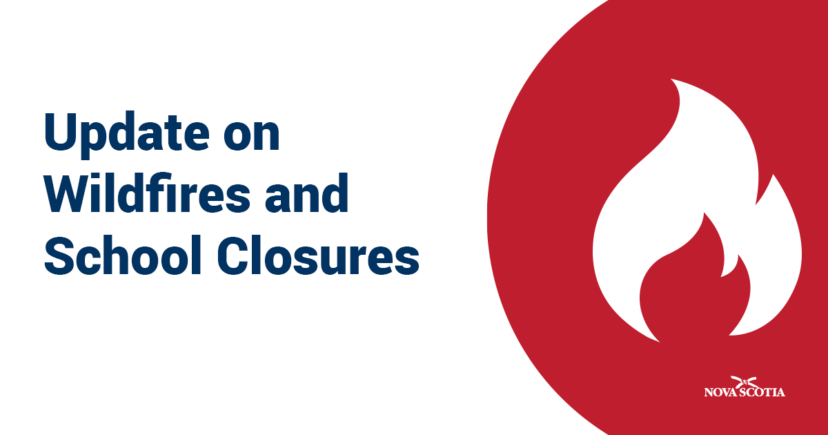 nsgov's tweet photo. Update on Wildfires and School Closures https://t.co/QAyiZiLpu9 https://t.co/6mx3pBHewF