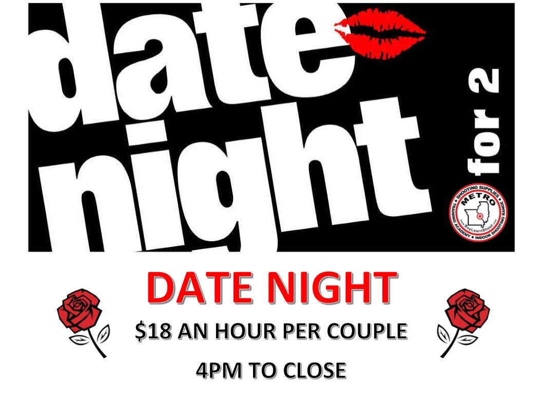 WED $1 FOR ANY PISTOL-JUST BUY RANGE TIME AND AMMO.
DATE NIGHT 4PM TO 7PM. $18 PER HOUR RANGE TIME PER COUPLE.
#Metroshootingsupplies #shootingrange  #shootingrangenomonthlyfee #indoorshootingrangenomonthlyfee #2a #guns #stlouisguns #stlguns #datenight #datenightideas