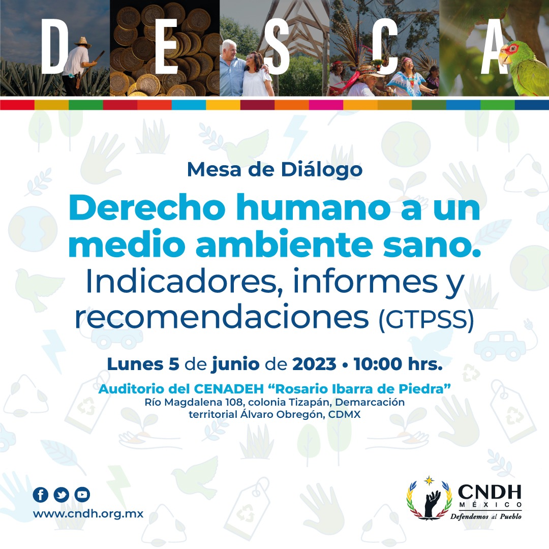 CNDH's tweet photo. Te invitamos a la Mesa de Diálogo "#DerechoHumano a un #MedioAmbiente sano. Indicadores, informes y recomendaciones (GTPSS)".

🗓️ 5 de junio.
⌚10 hrs.
🔵A través de nuestras redes sociales.

#DefendemosAlPueblo https://t.co/c0H03jKcHt