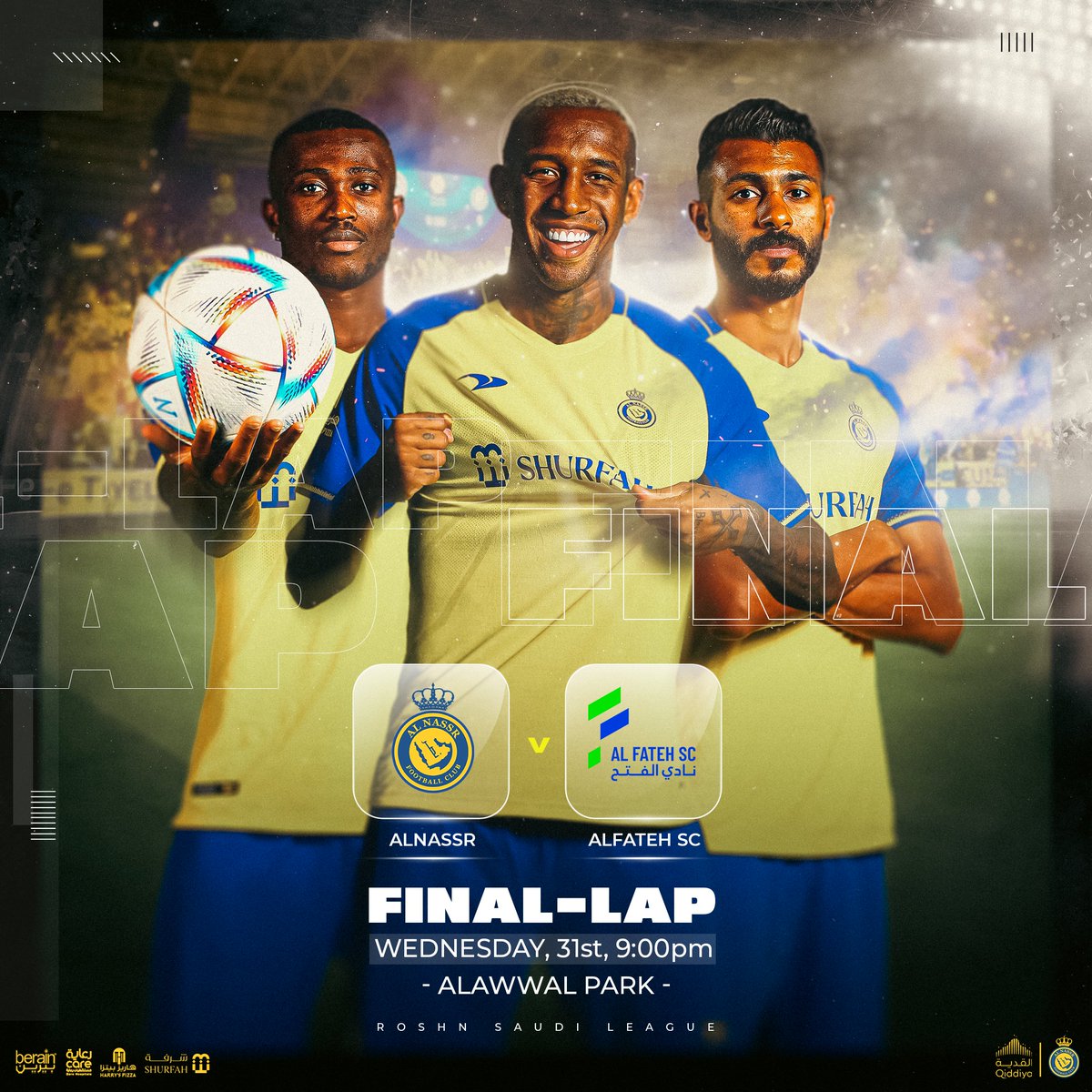 يـــوم المبــاراة 💛

🆚 | ⁧#النصر_الفتح
⏱ | التاسعة مساءً
🏟️ | #ساحة_النصر .. #الاول_بارك

والموعد بإذن الله ⁧#نصر⁩ 💛