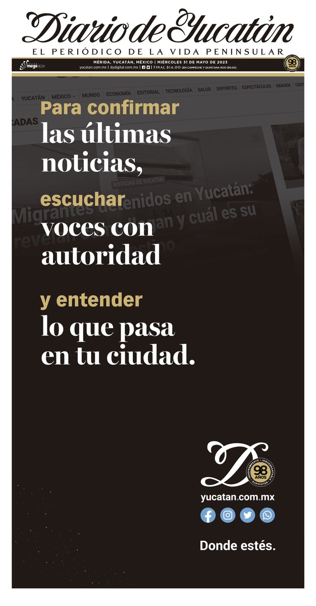 DiariodeYucatan's tweet photo. ¡Hoy celebramos 98 años contigo! 📰🎉 Diario de Yucatán: para confirmar las últimas noticias, escuchar voces con autoridad y entender lo que pasa en tu ciudad. 🙌 ¡Gracias por tu preferencia! #DondeEstésDY #Aniversario98DY https://t.co/R2rleyLeQm