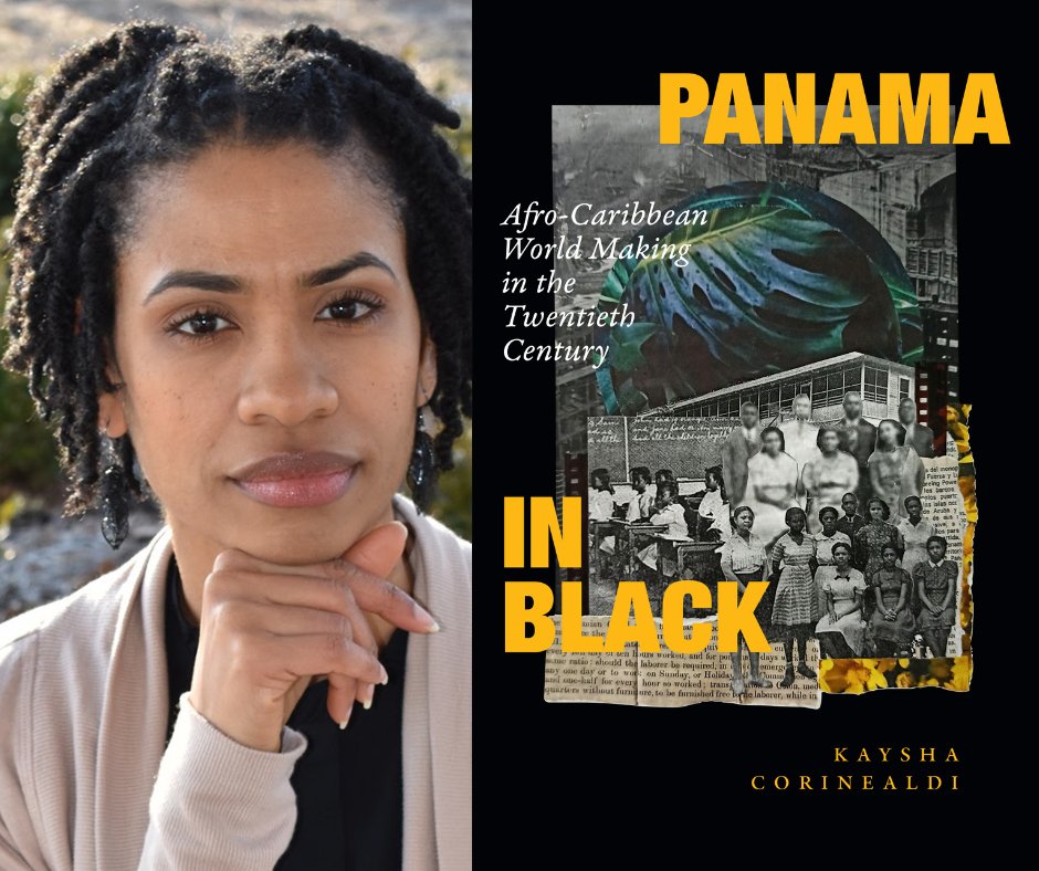 BlkPerspectives's tweet photo. "My hope is that you see the book as an offering and an opportunity to think about what it means for Black people to dare to dream, in imperfect but poignant ways..." writes @KCorinealdi in response to this week's roundtable on her book Panama in Black. https://t.co/15xLvVHUbv https://t.co/eODiMporon