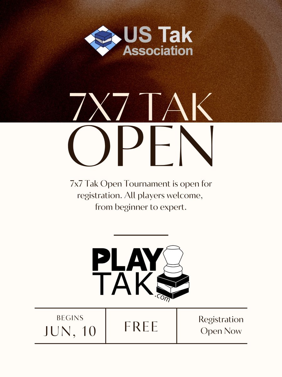 The 7x7 Tak Open Tournament is open for registration! 

Unique opportunity, since every other tournament is played on the 6x6 board.

Check out all the details here: ustak.org/2023/7x7-open/…
Register here: ustak.org/2023/7x7-open/…

Everyone is welcome and it's totally free.