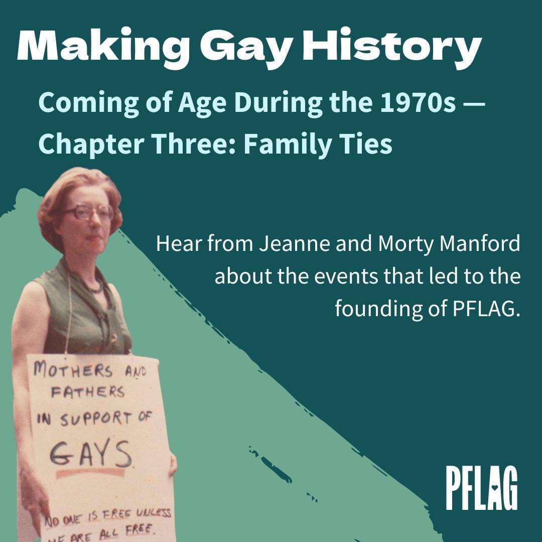 In this episode of the podcast 'Making Gay History,' LGBTQ+ historian @EricBMarcus shares archival interviews with Jeanne and Morty Manford, shedding light on the founding of PFLAG.
bit.ly/mgh-family-ties

#PFLAGProud #MakingGayHistory