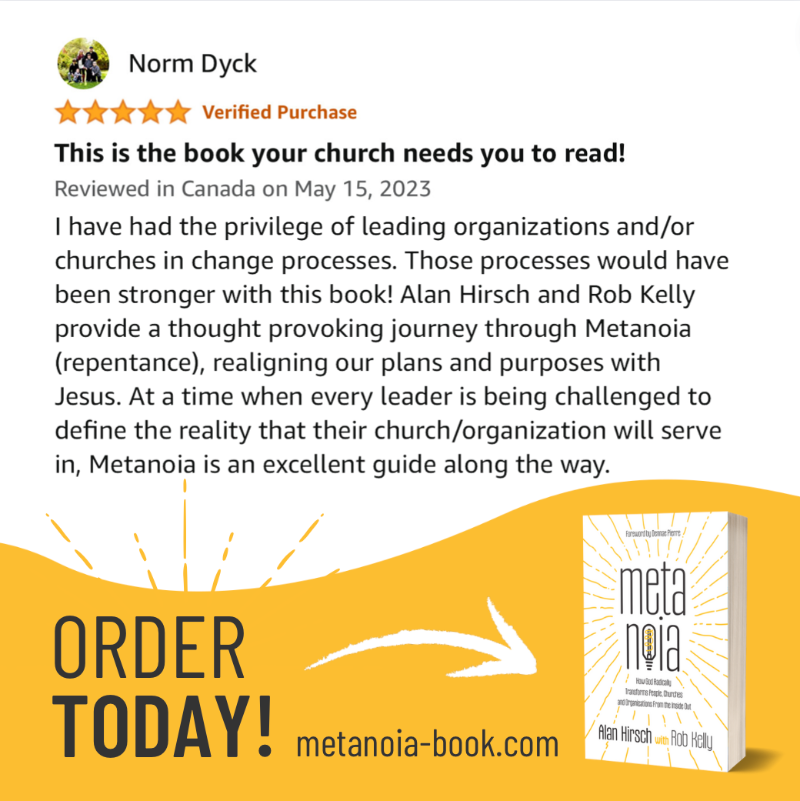 alanhirsch's tweet photo. π£ AVAILABLE NOW! Metanoia: How God Radically Transforms People, Churches, and Organizations From the Inside Out by @alanhirsch and @robkellyjr.
π Go to https://t.co/IN1P1F8DP5 for more info & FREE chapter! π
#metanoia #alanhirsch