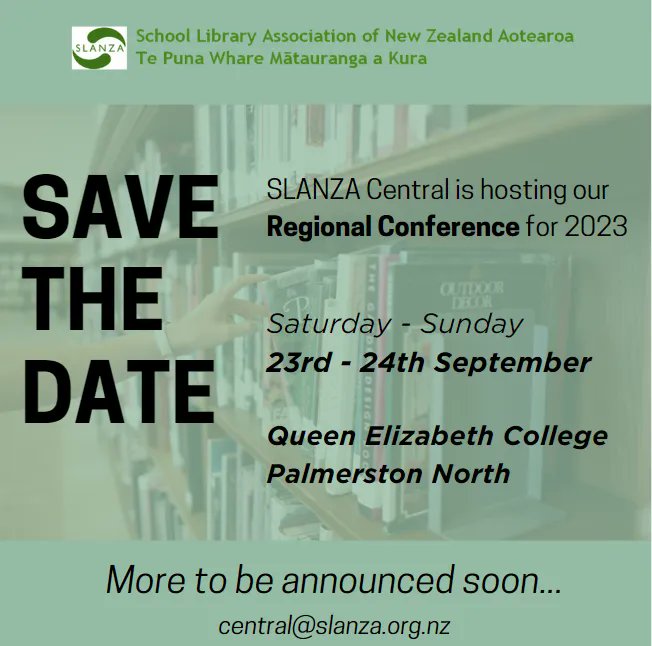 Schoollibsnz's tweet photo. Diary this date! 23-24 September 2023. Exciting that SLANZA Central are busily organising our upcoming regional conference to be held in Palmerston North. 
More information coming soon! https://t.co/k3uSnIXnig