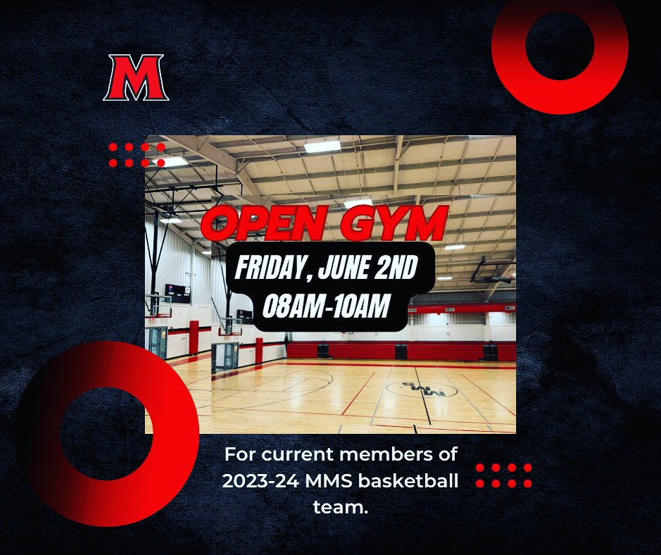 OPEN GYM for current MMS basketball team members.

Friday, June 2nd
8AM-10AM

#NotAnymore