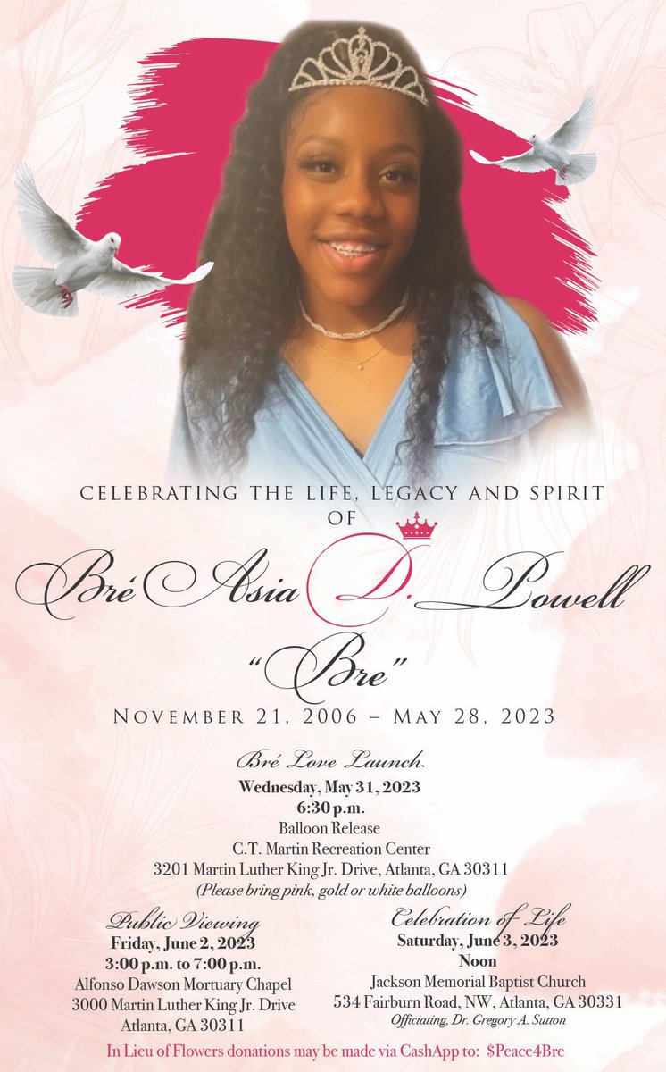 gsu_strozay's tweet image. In Lieu of flowers, donations may be made via CashApp to $Peace4Bre #LLBre 🩵 🕊️💛