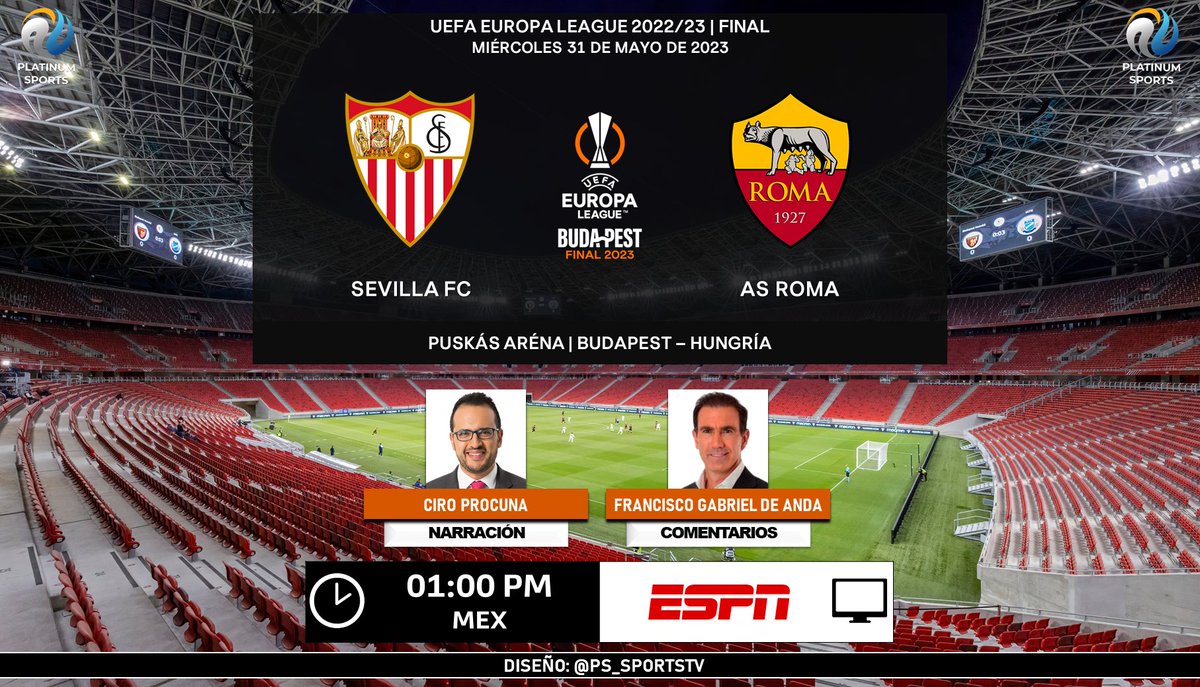 ⚽ #UEL | 🇪🇸 #Sevilla vs. #Roma 🇮🇹
🇲🇽📺 @ESPNmx 
🇲🇽📱💻 @StarPlusLA 
🎙️ @cprocuna 
🎙️ @PacoGabriel_5  

#UELxESPN - #SevillaFCRoma - #UELfinal