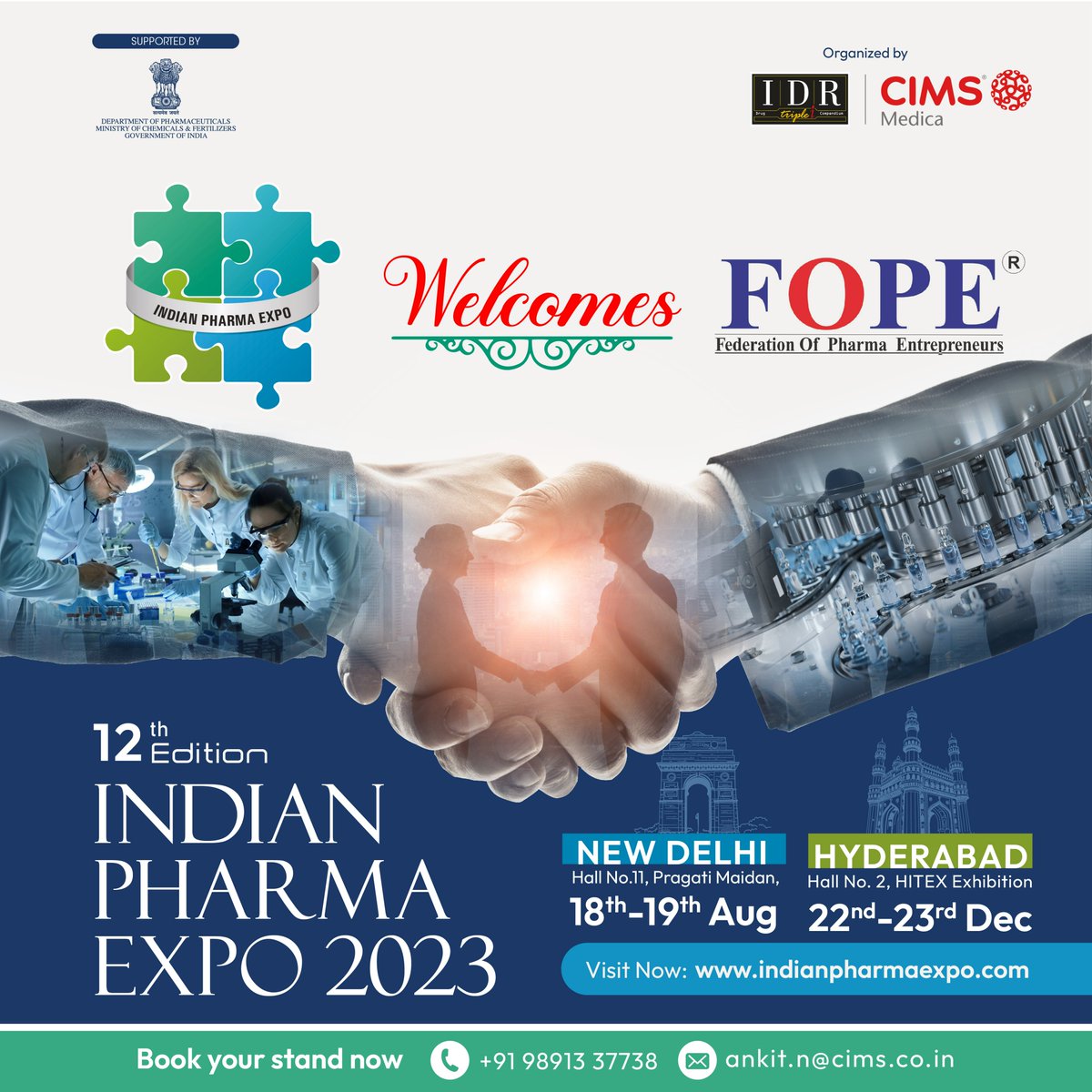 We welcome aboard #FOPE as our Association Partner for #IndianPharmaExpo & #Business excellence Awards scheduled to happen during 18th & 19th Aug 23, Hall 11, #PragatiMaidan, #NewDelhi.This onboarding will boost the networking opportunities of #Pharma professional at #IPE.