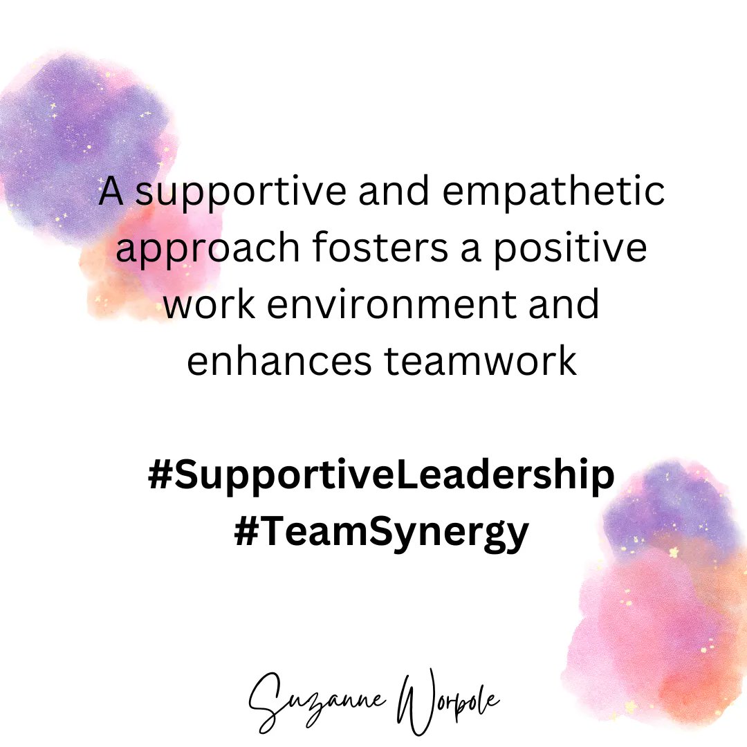 A supportive and empathetic approach fosters a positive work environment and enhances teamwork. #SupportiveLeadership #TeamSynergy #TipsbySuzanne #BusinessTips