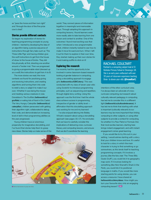 I finally got round to it! Written an article for @HelloWorld_Edu Thanks, Gemma @HW_Editor for your support and encouragememt with this. Acces the digital version helloworld.raspberrypi.org/issues/21 & my @CompAtSch resources helloworld.cc/storyideas #caschat #CSEd #Computing #Education