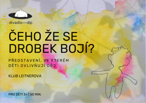 vyletyzabava's tweet photo. Vás zveme na premiéru zážitkové inscenace Čeho že se Drobek bojí?, kde děti spontánně zasahují do děje a svým jednáním ho ovlivňují.
Určeno pro děti od 3 let a pro jejich rodiče.
Premiéra v Brně v Klubu Leitnerova od 15:00 a 17:00. https://t.co/AwFZ7iCqtL https://t.co/9thyI2oMEd