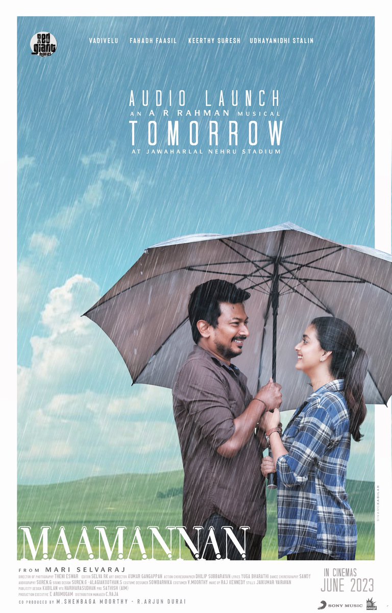 #MaaMannan Audio Lauch (Live Concert) TOMORROW🔥

🚩Jawaharlal Nehru Stadium

Stars: @Udhaystalin - @KeerthyOfficial - #FahadhFaasil - #Vadivelu
Music: இசைப்புயல் @arrahman
DOP: @thenieswar 
Direction: @mari_selvaraj

BAKRID Theatrical Release