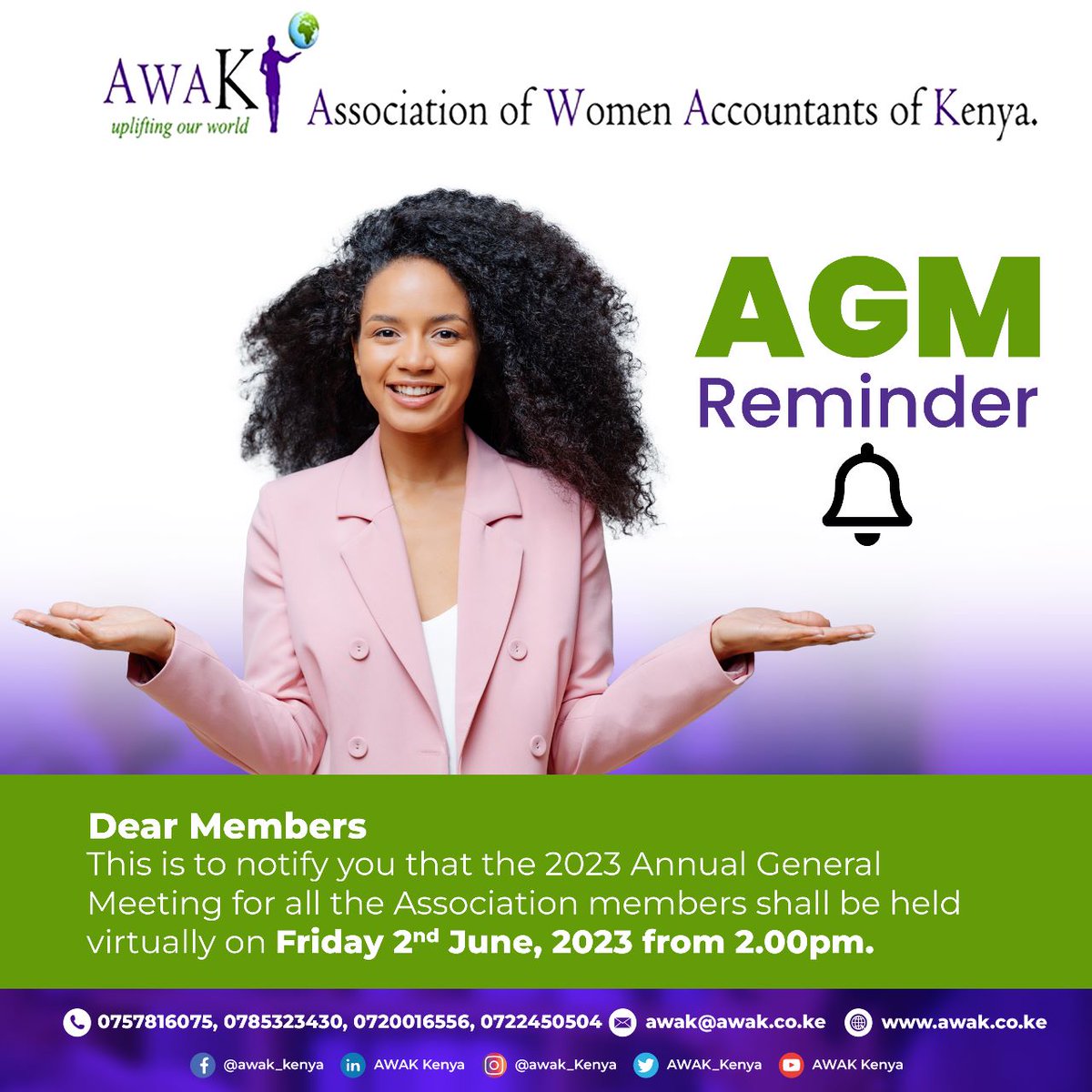 1 Day to Go!🎤
Friday, 02nd June 2023 -- 2.00pm
Annual General Meeting - Virtual Event

#awakupliftingourworld #ICPAK  #KASNEB 
#AGM #governance #membership #awakAGM
#leadership #womeninleadership #cpa #awak #leadershipdevelopment #womenonboards #CSuiteNetwork #LeadershipMatters