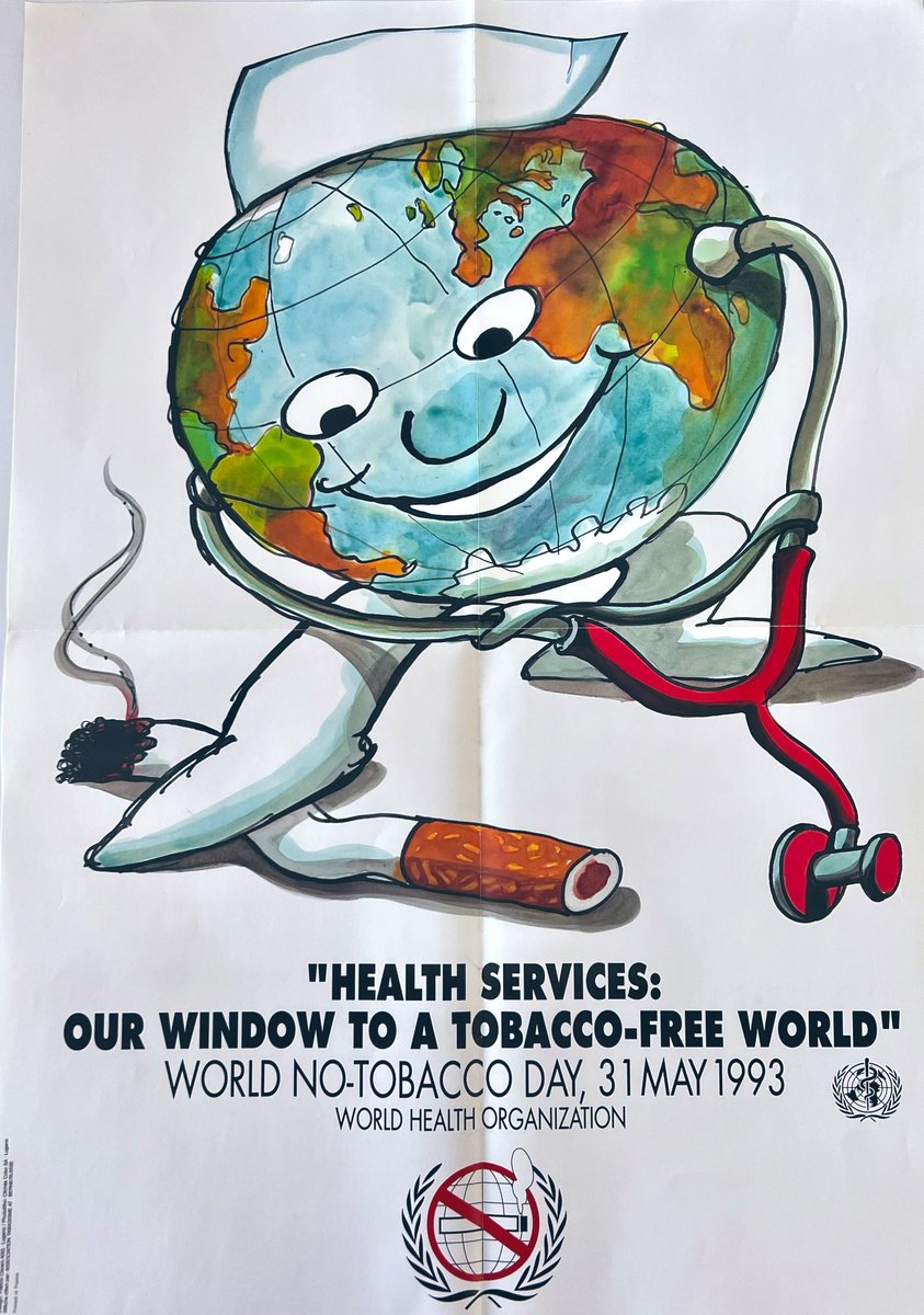 tobacco free world Poster from 30yrs ago today - World No-Tobacco Day, 31 May 1993 “Health  Services: Our Window to a Tobacco-Free World” @WHO Well that didn't work  out very well