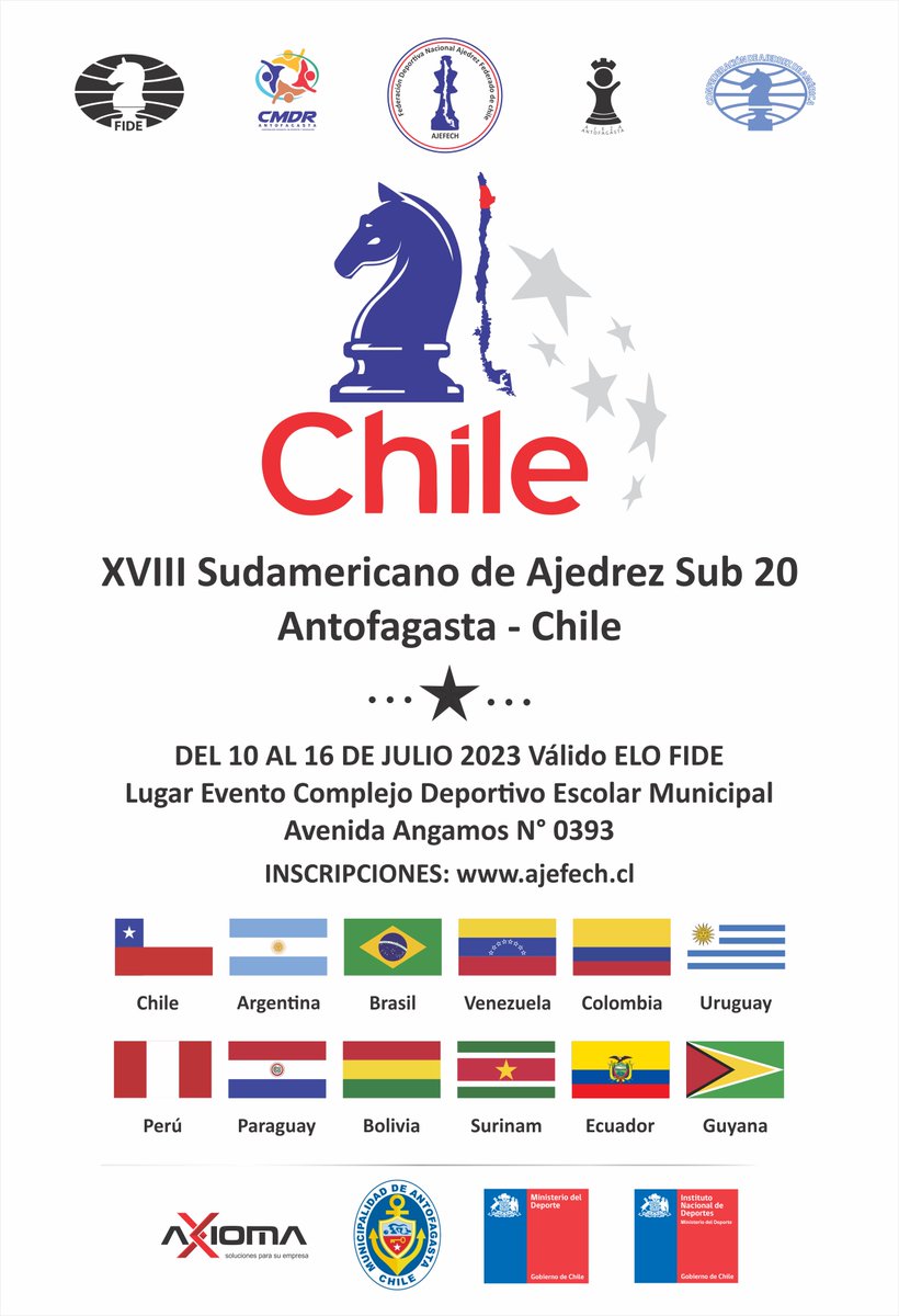 Federación de Ajedrez de Chile - AJEFECH (@ajefech) on Twitter photo CHILE SERÁ SEDE DE CAMPEONATO SUDAMERICANO SUB 20 DE AJEDREZ
Complejo Deportivo Escolar Municipal de Antofagasta será el recinto oficial de este mega evento deportivo. Del 10 al 16 de Julio de 2023
ajefech.cl
Consultas: contacto@ajefech.cl CHILE SERÁ SEDE DE CAMPEONATO SUDAMERICANO SUB 20 DE AJEDREZ
Complejo Deportivo Escolar Municipal de Antofagasta será el recinto oficial de este mega evento deportivo. Del 10 al 16 de Julio de 2023
ajefech.cl
Consultas: contacto@ajefech.cl