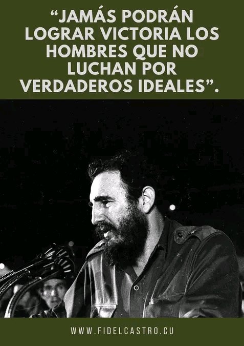 🎙 #Fidel “Jamás podrán lograr victoria los hombres que no luchan por  sus verdaderos ideales'..
#LaRazónEsNuestroEscudo #RevoluciónCubana #PinerosDeIzquierda #SentirPinero