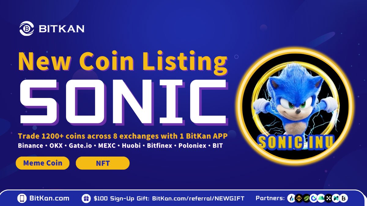 BitKanOfficial's tweet image. 🔥 Congrats! @SonicInuBSC $SONIC has been listed on #BitKan

🔹 Genre: #Memecoin
🔸 75 lucky new users who spot trade a net amount of ≥ 6,800,000,000,000 #SONIC on BitKan will be qualified to win $75 USDT each!
🔹 Trading Event Ends: 23:59, 9 June

🎁 bitkan.com/trade/SONIC-US…