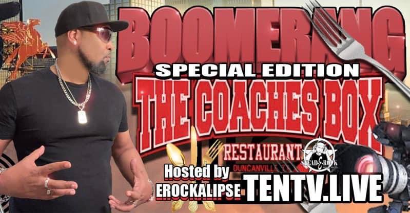 WATCH A SPECIAL EDITION OF “BOOMERANG” AS @EROCKALIPSE CHECKS OUT THE GOOD FOOD AND COOL PEEPS at THE COACHES BOX in DUNCANVILLE, TEXAS @TheCoachesBox_ ⭐️⭐️⭐️⭐️⭐️  WATCH “BOOMERANG” NOW! tentv.live #musicvideochannel #musicvideoshow