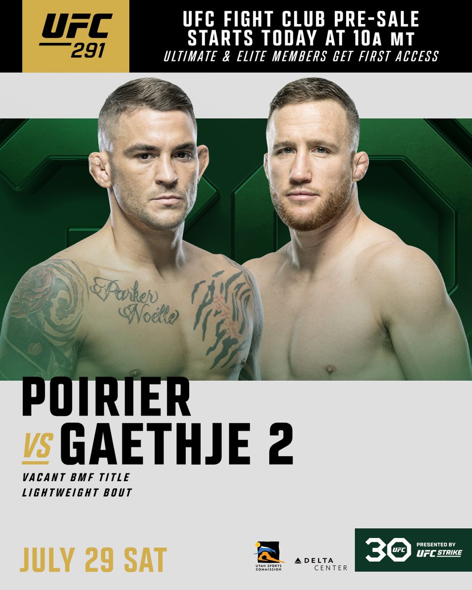 Poirier vs Gaethje. 𝑷𝑨𝑹𝑻 𝑰𝑰. 😤

The UFC Fight Club Pre-Sale for #UFC291 officially starts NOW 🔗 ufc.ac/3N4uY96

Sat. Jul 29 | @VivintArena @StateOfSport #stateofsport