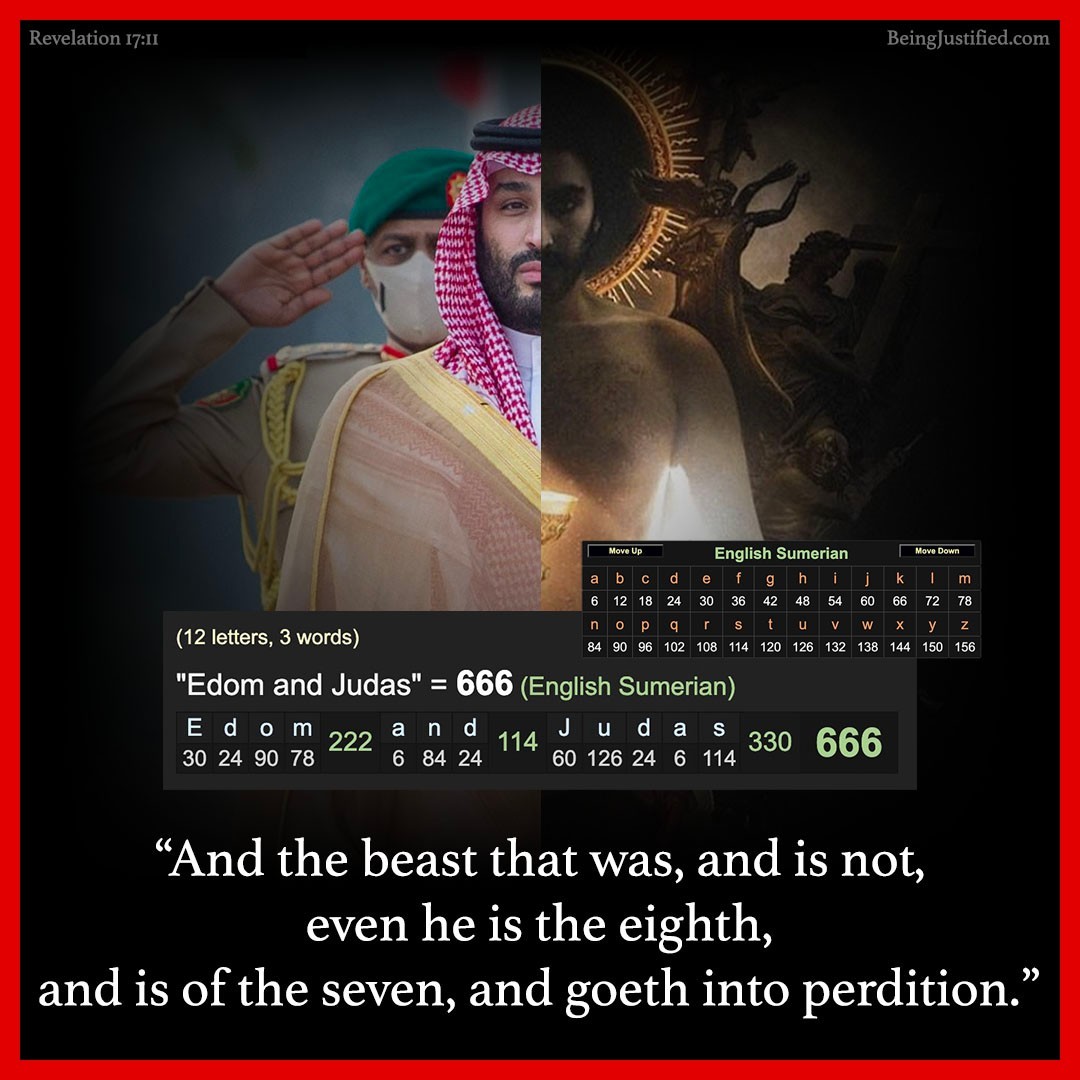BeingJustified's tweet photo. #MBS will be the 7th king of #Revelation 17 and #Judas will be the 8th that ascends in the midst of the 70th week tribulation to enter sword slain MBS and rule the world. Nobody can say anything against this understanding. #EsauIsEdom https://t.co/iAT4Ri8tJ3