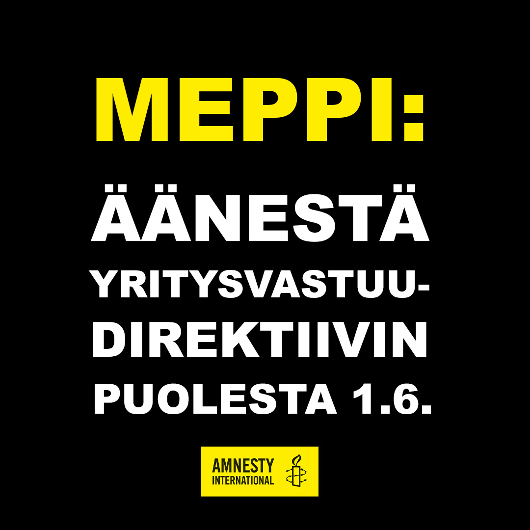 🗳️ Euroopan parlamentti päättää huomenna joko lähettää yritysvastuudirektiiviin eteenpäin tai palauttaa sen valmisteluun.

Kyllä ääni = ääni ihmisoikeuksille ja ympäristölle.

Suomalaismepit, äänestättehän yritysvastuudirektiivin puolesta!

#HoldBizAccountable #yritysvastuulaki