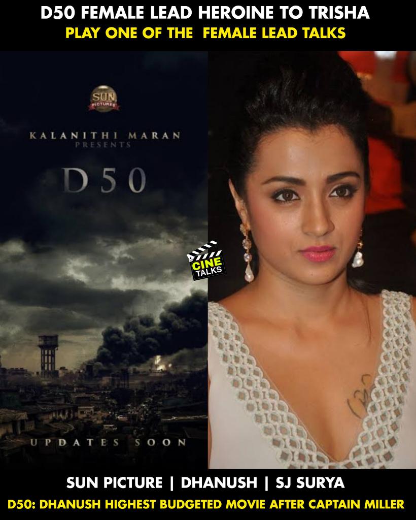 #D50 ❤️‍🔥

Actress #Trisha in talks for the female lead ❤️ waiting 🔥

@dhanushkraja 
@trishtrashers 
@sunpictures 

#CaptainMiller 
#TrishaKrishnan