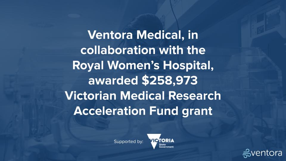Ventora Medical (@ventoramedical) on Twitter photo Ventora Medical is excited to announce that in partnership with The Royal Women's Hospital, we have been awarded a $258,973 grant through the Victorian Medical Research Acceleration Fund. Thank you <a href="/VicGovDH/">Victorian Department of Health</a> for this opportunity to advance neonatal care! #research #innovation Ventora Medical is excited to announce that in partnership with The Royal Women's Hospital, we have been awarded a $258,973 grant through the Victorian Medical Research Acceleration Fund. Thank you <a href="/VicGovDH/">Victorian Department of Health</a> for this opportunity to advance neonatal care! #research #innovation