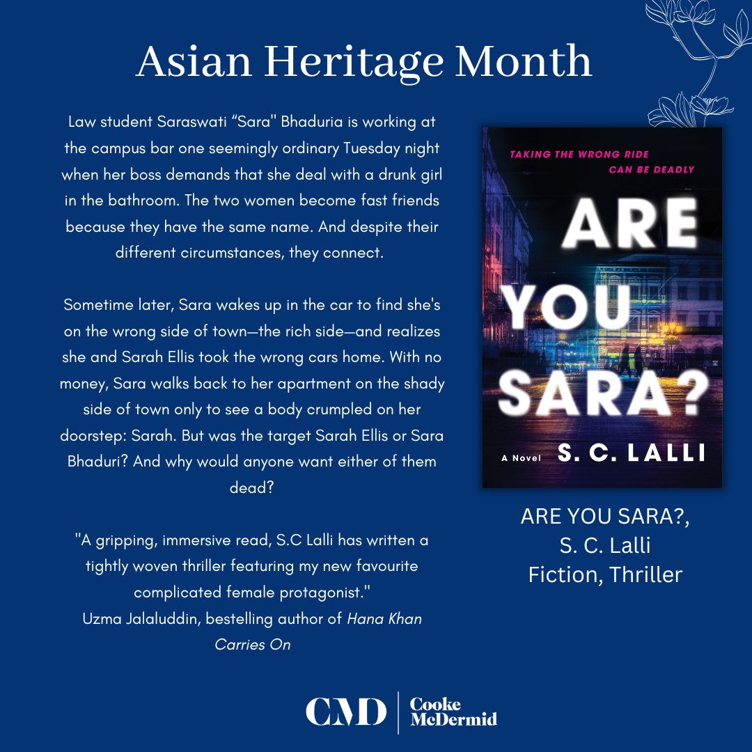 #AsianHeritageMonth: Are You Sara? By @sonya_lalli is “a smart, twisty novel about young women desperate to break away from the expectations placed on them, leading to devastating results,” from @HarperCollinsCa . Buy here: bit.ly/3oPr7Q5