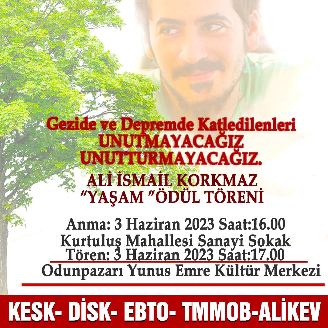 “2023 yılı Ali İsmail Korkmaz Yaşam Ödülleri” Gazeteci Ferit Demir, Zonguldak Taşkömrü Kurumu kurtarma ekibi ve Yunanistan T-34 işçilerine verildi. Basın açıklaması ve törende buluşmak dileğiyle…