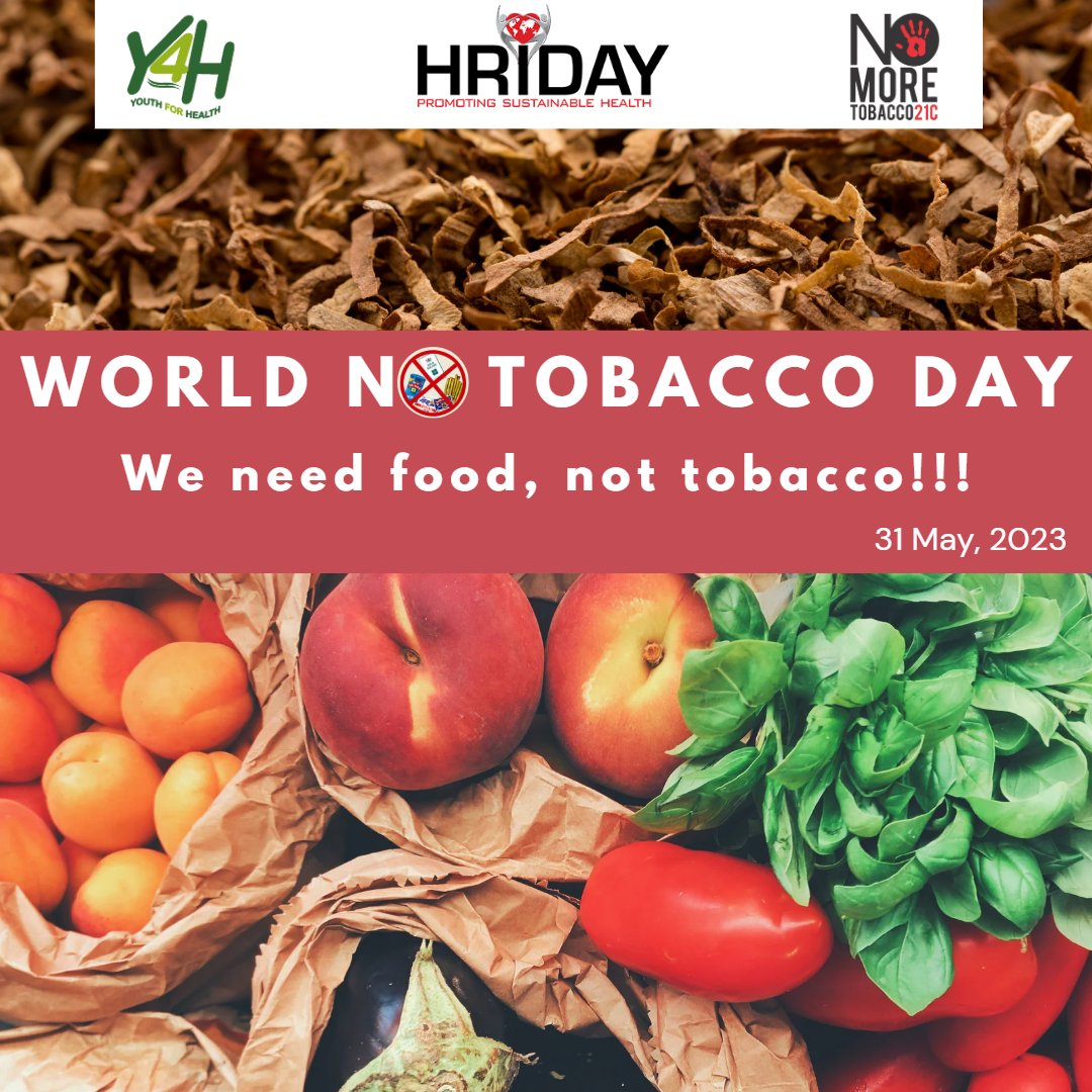 HRIDAY (@hriday_org) on Twitter photo 🚭 This #WorldNoTobaccoDay, let us call for growing food crops & not tobacco to protect people from #NCDs and risk factors.
🍲bit.ly/3Wrwt45
<a href="/WHO/">World Health Organization (WHO)</a> <a href="/WHOSEARO/">World Health Organization South-East Asia</a> <a href="/ncdalliance/">NCD Alliance</a> <a href="/HIA_NCD/">Healthy India Alliance</a> <a href="/NcdSear/">SEAR NCD Alliance</a> #SustainableAgriculture #NoTobacco #SayNoToTobacco #HealthForAll 🚭 This #WorldNoTobaccoDay, let us call for growing food crops & not tobacco to protect people from #NCDs and risk factors.
🍲bit.ly/3Wrwt45
<a href="/WHO/">World Health Organization (WHO)</a> <a href="/WHOSEARO/">World Health Organization South-East Asia</a> <a href="/ncdalliance/">NCD Alliance</a> <a href="/HIA_NCD/">Healthy India Alliance</a> <a href="/NcdSear/">SEAR NCD Alliance</a> #SustainableAgriculture #NoTobacco #SayNoToTobacco #HealthForAll
