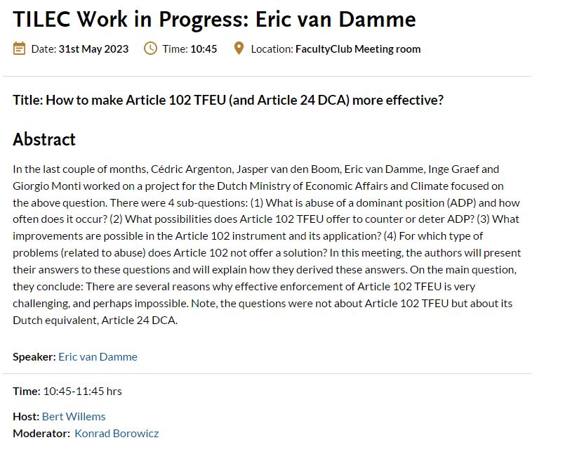 TILEC1's tweet photo. Today's #TILEC #WorkInProgress is on 'How to make Article 102 TFEU (and Article 24 DCA) more effective?' by Eric van Damme (@TilburgU_TiSEM, @TILEC1). 

📜:https://t.co/iioqrprcwv

#AcademicTwitter #ResearchHighlight #AcademicChatter https://t.co/xudmIXIbX0