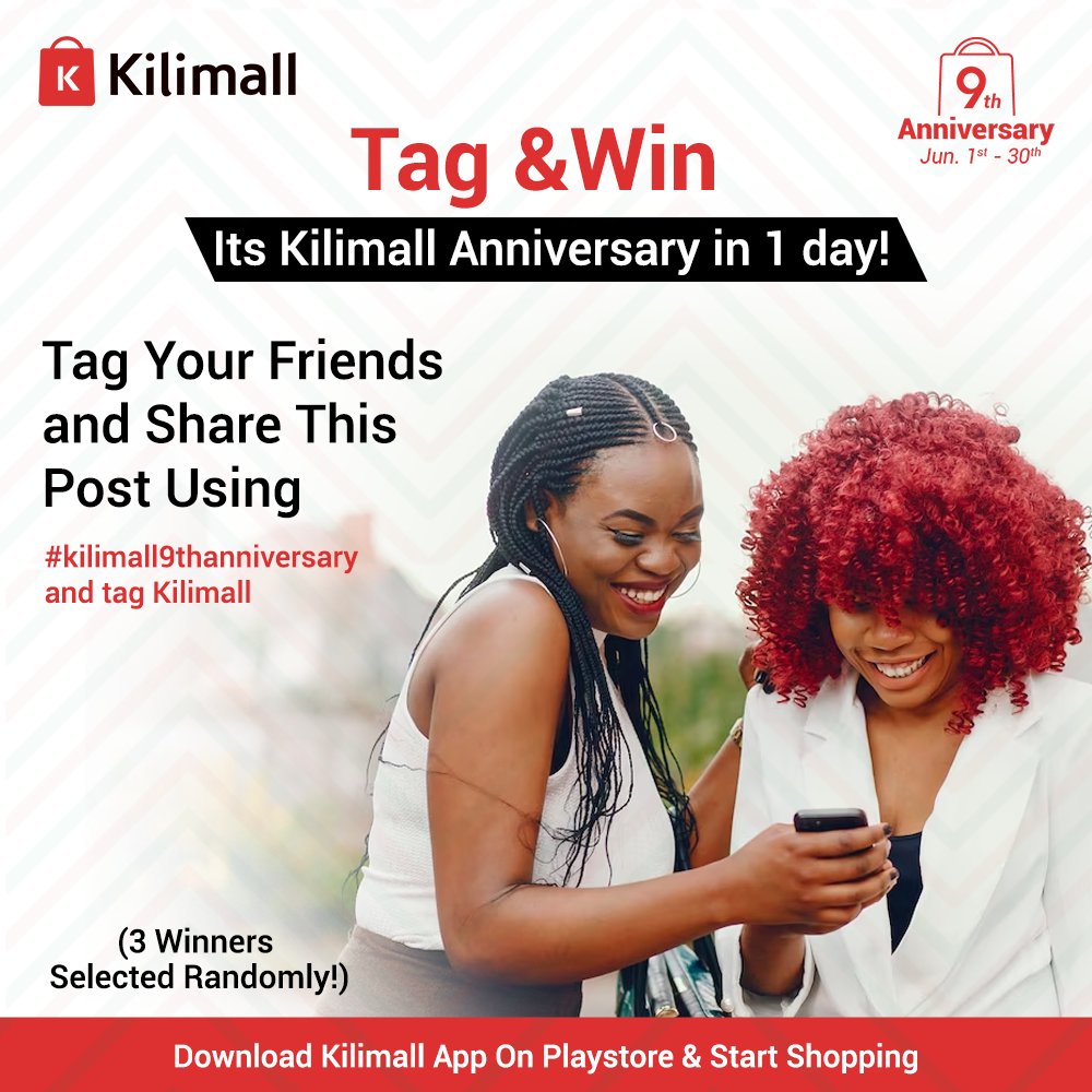 Kilimall's tweet photo. Tag &amp;Win
Ati ni rafiki upi huyo hajuangi place ya kushika vitu kali kali na kusave big ? #
Rules: Tag your friends and share this  post using
 #kilimall9thanniversary  and tag Kilimall 
(3 winners selected randomly on 3rd June) https://t.co/2GBhDFuDeV
