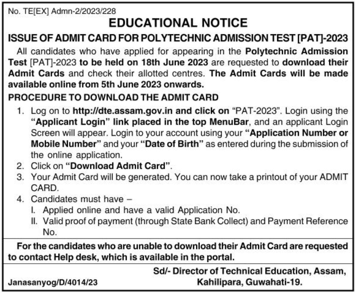 dailyassamjob's tweet image. Attention candidates of PAT-2023 for admission into #Polytechnics. The admit cards will be available to download from 5/6/2023 at dte.assam.gov.in.
@diprassam @CMOfficeAssam