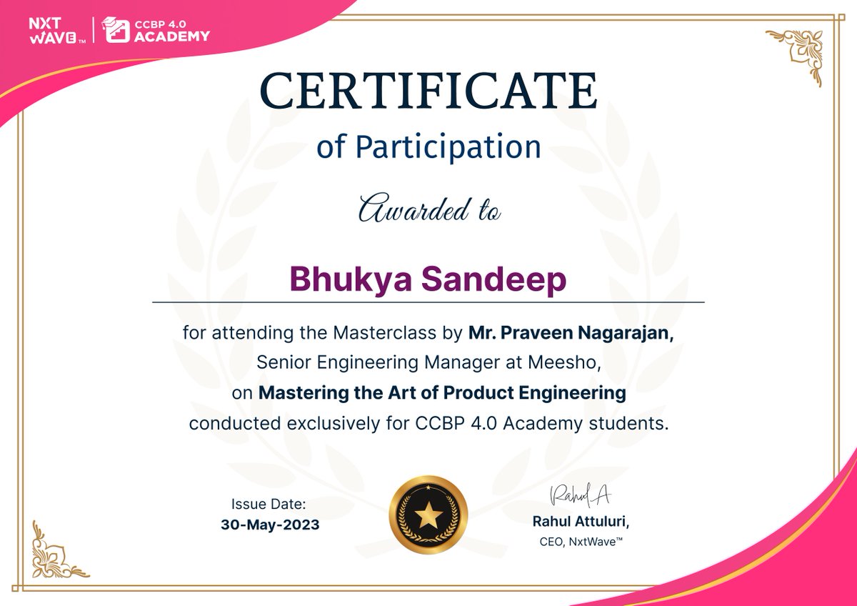 @nxtwave_tech  @sashankreddy07  @rahulattuluri 
@girishakash13 
@avinashdara 
certificate of participation of senior engineering manager at meesho
#nxtwave #nxtwaveccbp #ccbpacademy #ccbpintensive
#ccbpians