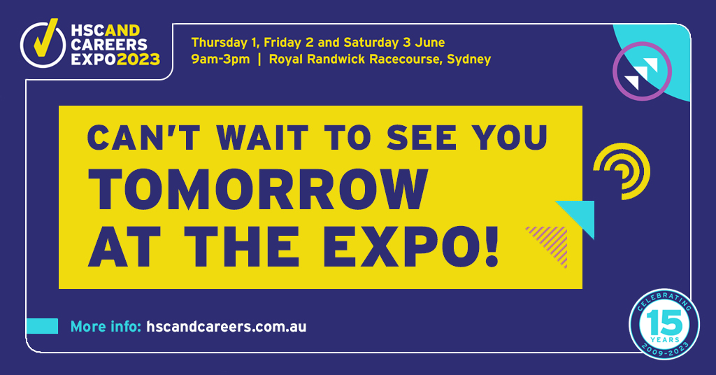 📢 It starts tomorrow! HSC and Careers Expo 2023 kicks off at 9am from our new venue: The Winx Stand @royalrandwick. See our Visitor Guide to best plan your day: tinyurl.com/HSC-Visitor-Gu…
Don't forget to check out the seminars! 
See you there: Thur 1, Fri 2 & Sat 3 June, 9am-3pm.😀