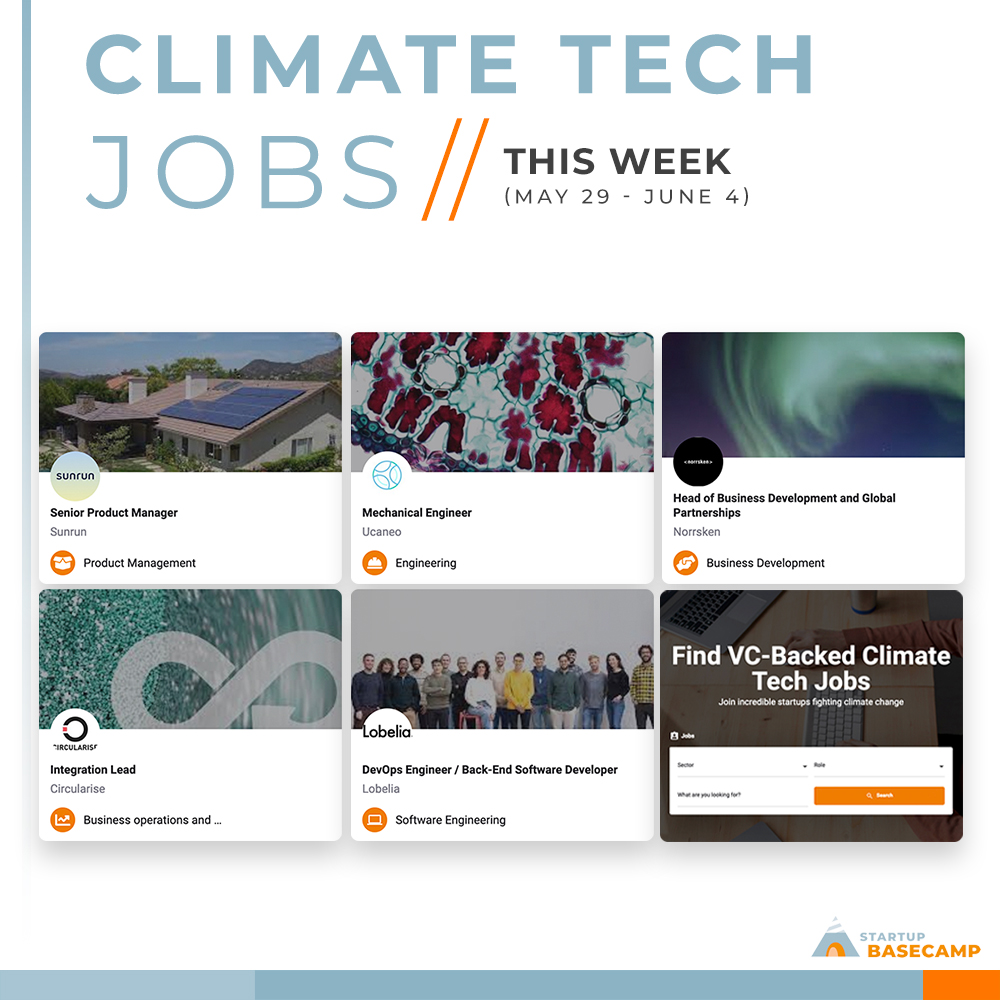 Let's take a look at who is hiring this week 🧑🏻‍💻

Here are 5 startups featured on our #climatetech #startup job board 👉🏼

☀️Sunrun
🧪 Ucaneo
🌌 @norrsken_org
🔄 @circularise
🌍 @lobeliaearth

Find these jobs & more ➡️ climatejobs.startupbasecamp.org

#climatejobs #impactjobs #hiring