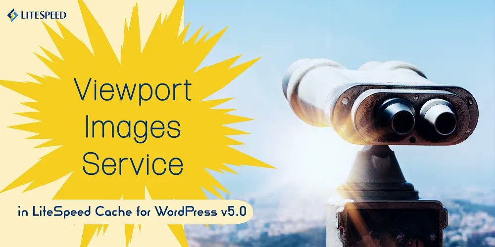 litespeedtech's tweet photo. The Viewport Images (VPI) service in LiteSpeed Cache for WordPress automatically exclude above-the-fold imagery from lazy load. Read all about it: https://t.co/nbJoFo6QAQ #lscwp #wordpress #cache https://t.co/Bl9WKLDbKl