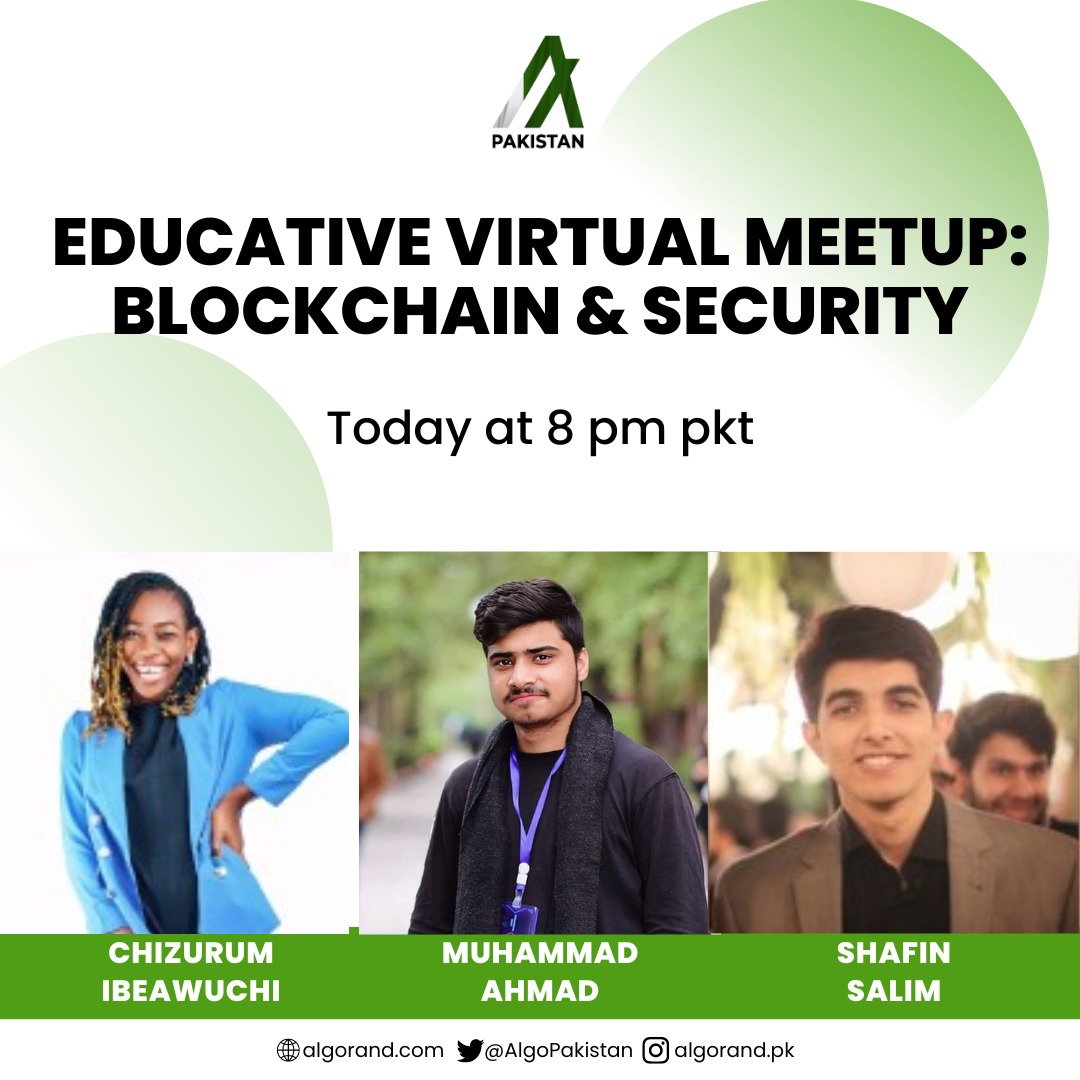 Algorand_Pak's tweet photo. Our Community Evangelist, Muhammad Ahmad, will be speaking at Educative Virtual Meetup: Blockchain & Security today at 8 PM PKT.
Don't forget to tune in: https://t.co/q9g3SjLKpj
#AlgoPak #Algorand https://t.co/vVj9hKfz7F