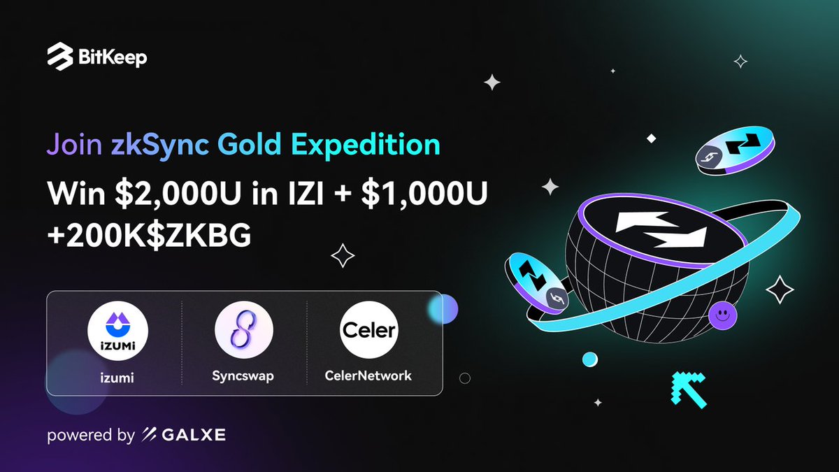 BitgetWallet's tweet photo. 🔥 The BitKeep @zksync Gold Expedition event is on fire
🤝 We team with @izumi_Finance @syncswap @CelerNetwork, and powered by @Galxe
💰 Win co-branded #OAT, $2,000U $iZi, $1,000 USDC and 300k $ZKBG!
⏰ Time: May 31 - June 06, 18:00 UTC+8
👇 Dive in
https://t.co/xfbJyauzRz
1/2 🧵 https://t.co/lVOxKIEzOh