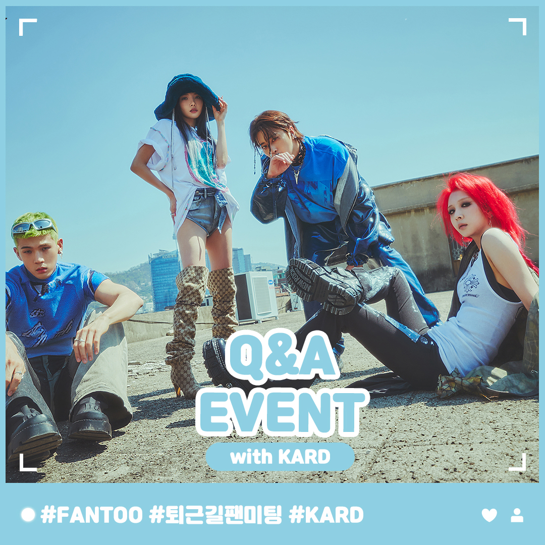 [📢]  #KARD Q&amp;A #이벤트

KARD 와 함께하는 #퇴근길팬미팅 😍

지금 KARD에게 궁금한 점을 댓글로 남겨주세요📝
#팬투 가 퇴근길 팬미팅에서 대신 물어봐드립니다💬

📅~6/2  10:00

#히든카드 분들의 많은 관심 부탁드립니다❣️